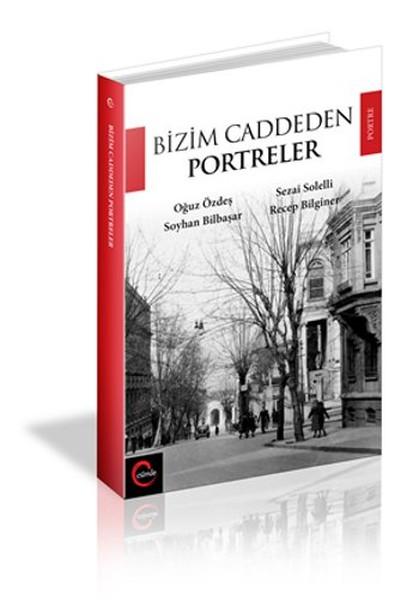 Bizim Caddeden Portreler | Cümle (İnce Kapak) - Resim 1