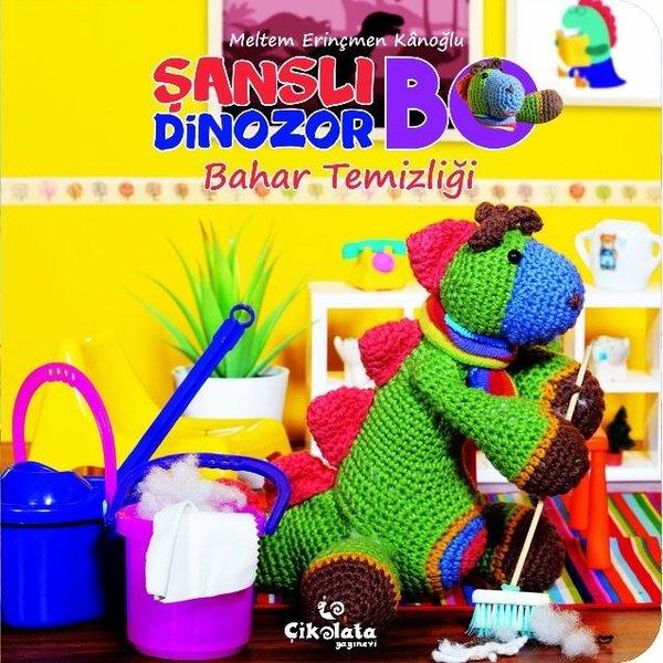 Bahar Temizliği-Şanslı Dinazor Bo | Çikolata Yayınevi (İnce Kapak) - Resim 1