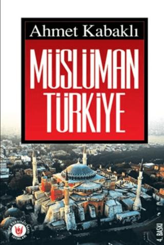 Müslüman Türkiye | Tedev Yayınları (Ciltsiz) - Resim 1