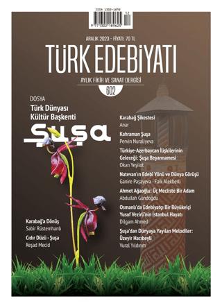 Türk Edebiyatı Dergisi Sayı: 602 Aralık 2023 | Türk Edebiyatı Dergisi (Ciltsiz) - Resim 1