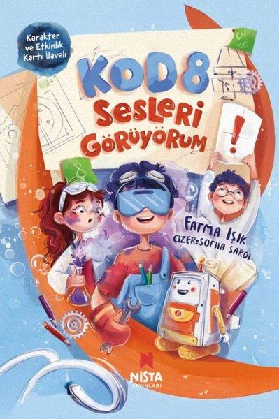Kod 8 - Sesleri Görüyorum | Nista Yayınları (İnce Kapak) - Resim 1