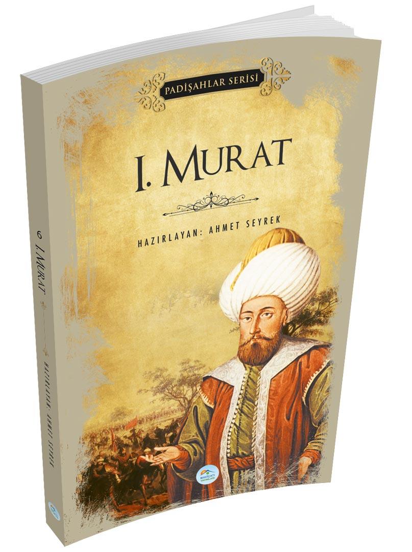 1.Murat (Padişahlar Serisi) Maviçatı Yayınları