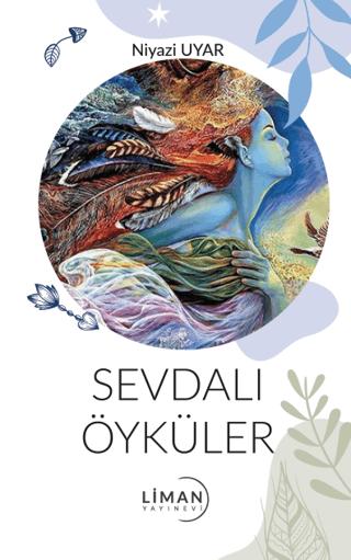 Sevdalı Öyküler | Liman Yayınevi (Ciltsiz) - Resim 1