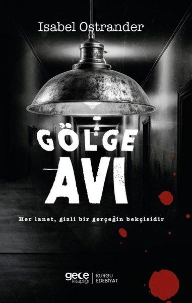 Gölge Avı | Gece Kitaplığı (İnce Kapak) - Resim 1