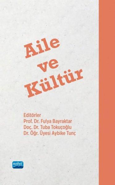 Aile ve Kültür | Nobel Akademik Yayıncılık (İnce Kapak) - Resim 1