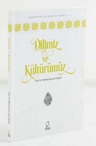 Dilimiz ve Kültürümüz