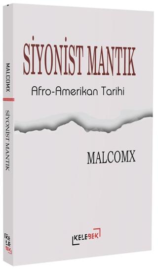 Siyonist Mantık - Afro-Amerikan Tarihi | Kelebek Kültür Kitaplığı (Ciltsiz) - Resim 1