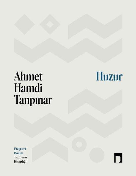 Huzur - Eleştirel Basım | Dergah Yayınları (Ciltli) - Resim 1