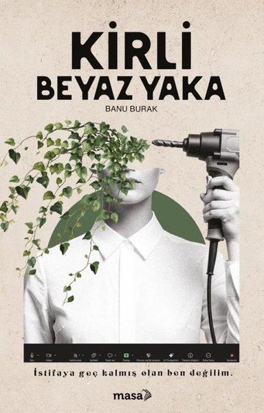 Kirli Beyaz Yaka | Masa Kitap (İnce Kapak) - Resim 1