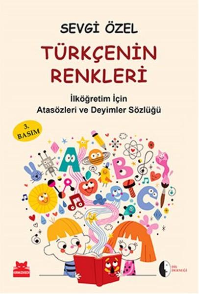 Türkçenin Renkleri İlköğretim İçin Atasözleri ve Deyimler Sözlüğü | Kırmızı Kedi (İnce Kapak) - Resim 1