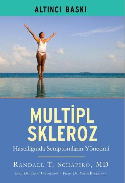 Multipl Skleroz Hastalığında Semptomların Yönetimi | Ema Tıp Kitabevi (İnce Kapak) - Resim 1