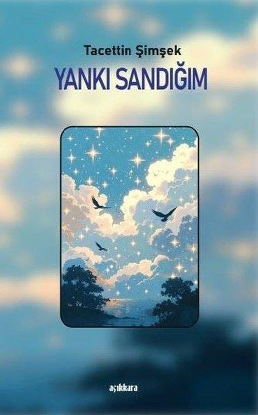 Yankı Sandığım | Açıkkara Yayınevi (İnce Kapak)