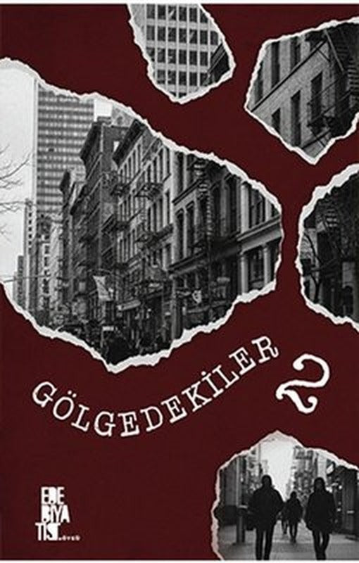 Gölgedekiler 2 | Edebiyatist (İnce Kapak)