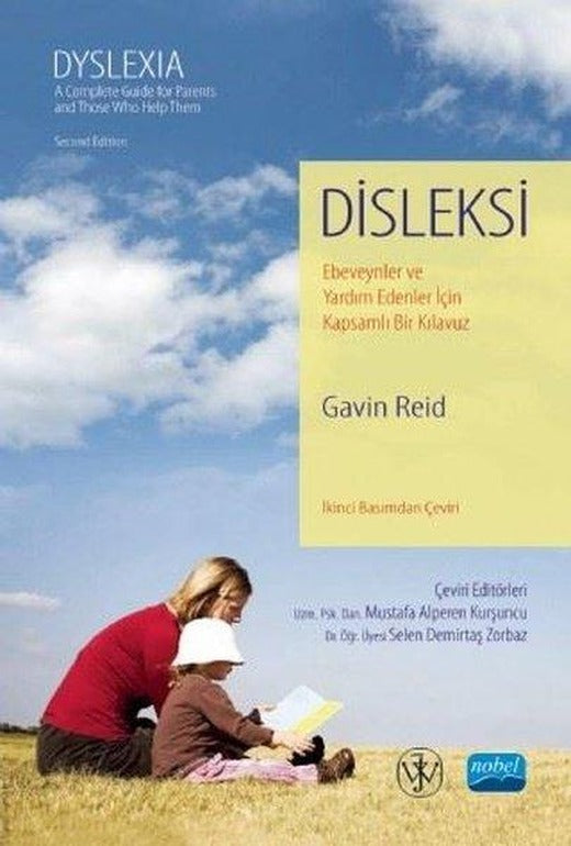 Disleksi - Ebeveynler ve Yardım Edenler İçin Kapsamlı Bir Kılavuz | Nobel Akademik Yayıncılık (İnce Kapak)