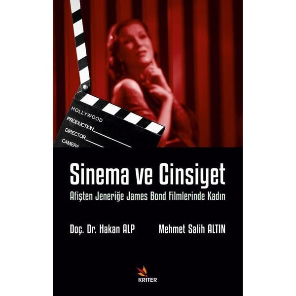 Sinema ve Cinsiyet - Afişten Jeneriğe James Bond Filmlerinde Kadın | Kriter