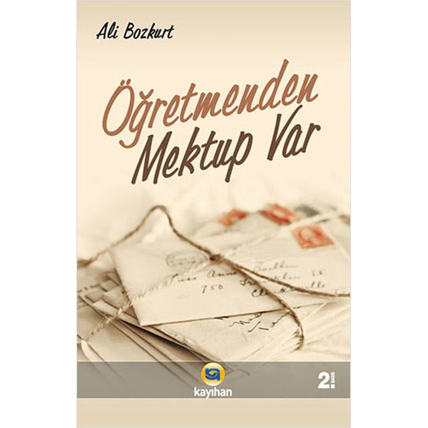 Öğretmenden Mektup Var | Kayıhan Yayınları (İnce Kapak)
