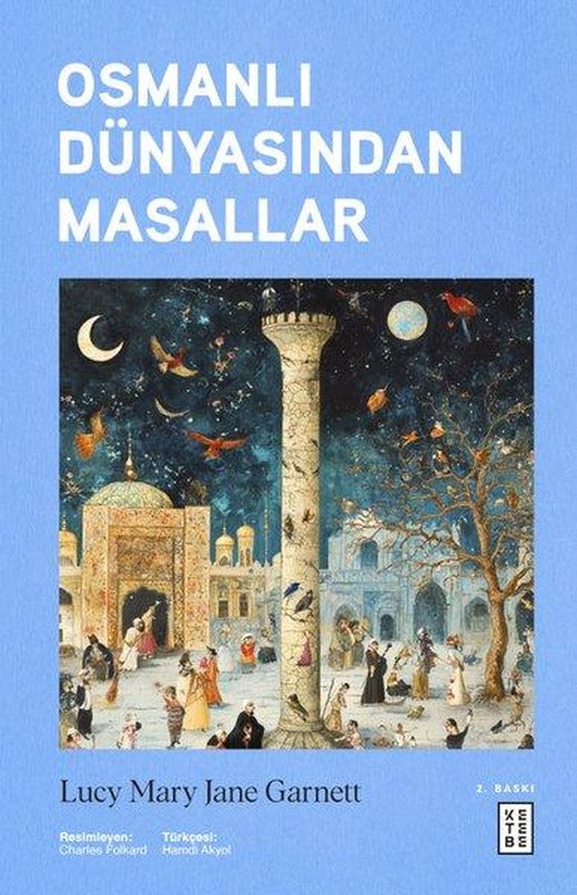 Osmanlı Dünyasından Masallar | Ketebe (İnce Kapak)