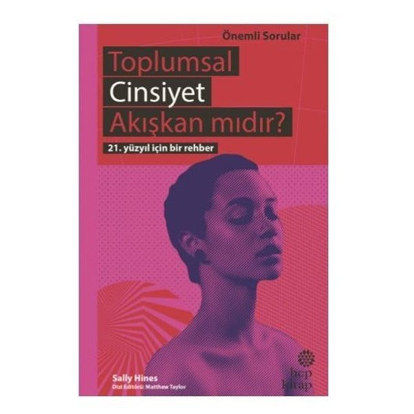 Toplumsal Cinsiyet Akışkan mıdır?-Önemli Sorular | Hep Kitap