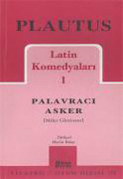 Latin Komedyaları 1 - Palavracı Asker | Mitos Boyut Yayınları - Tiyatro Oyun Dizisi (İnce Kapak)