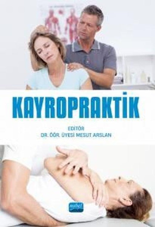 Kayropraktik | Nobel Akademik Yayıncılık (İnce Kapak)