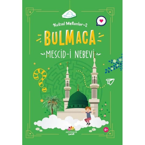 Kutsal Mekanlar 2 - Mescid-i Nebevi