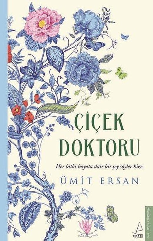 Çiçek Doktoru | Destek Yayınları (İnce Kapak)