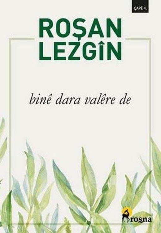 Bine Dara Valere De | Roşna Yayınları (İnce Kapak)