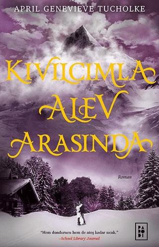 Kıvılcımla Alev Arasında | Parodi Yayınları (Ciltli)
