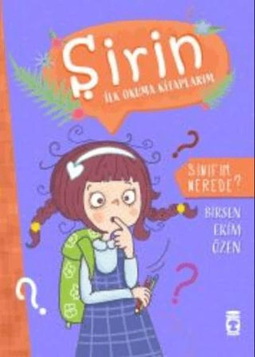 Sınıfım Nerede - Şirin İlk Okuma Kitaplarım 1