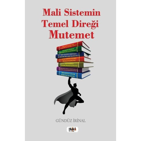 Mali Sistemin Temel Direği Mutemet | Tilki Kitap (İnce Kapak)