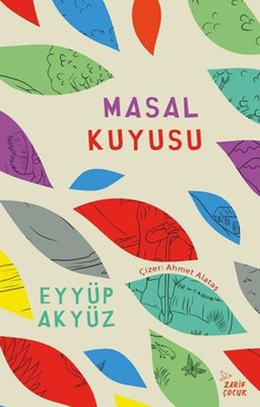 Masal Kuyusu | Zarif Çocuk