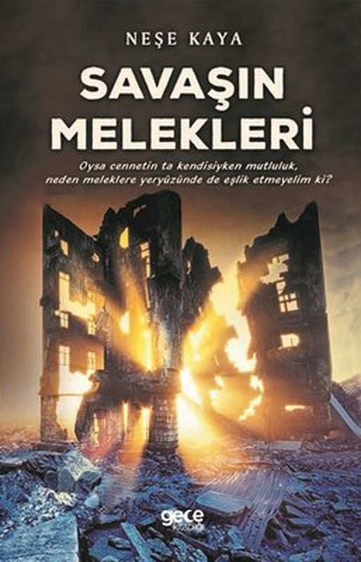 Savaşın Melekleri | Gece Kitaplığı
