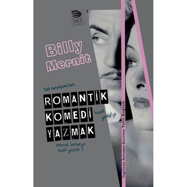Romantik Komedi Yazmak | İmge Kitabevi (İnce Kapak)