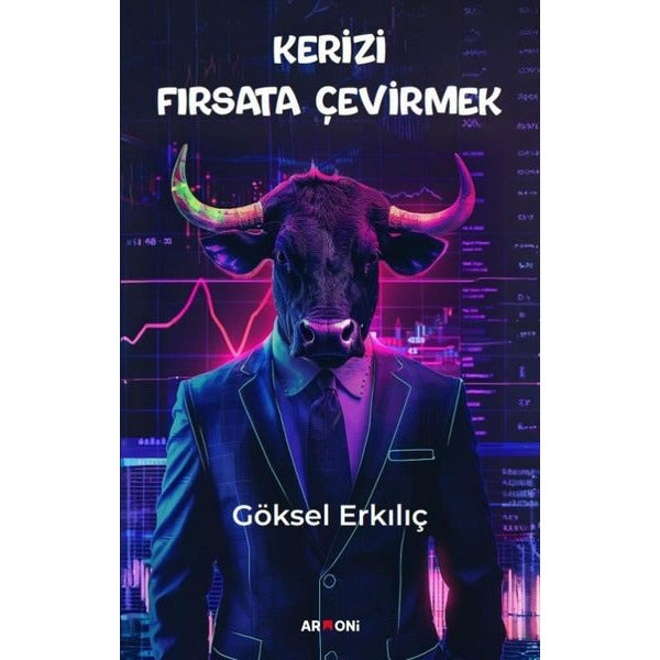 Kerizi Fırsata Çevirmek | Armoni (İnce Kapak)