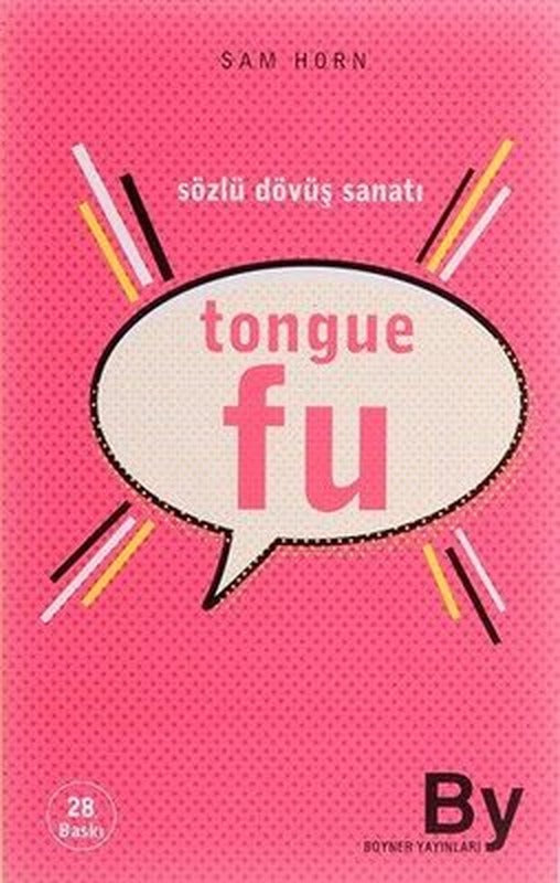 Tongue Fu - Sözlü Dövüş Sanatı | Boyner Yayınları