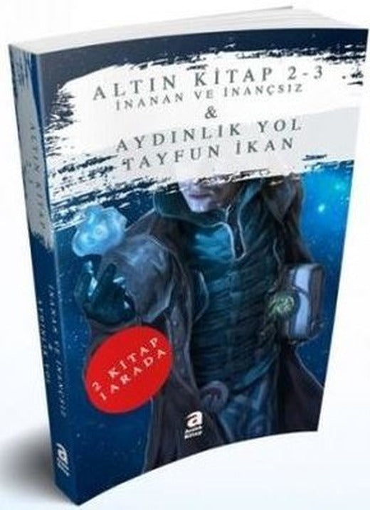 İnanan ve İnançsız Aydınlık Yol: Altın Kitap 2 - 3 | Aralık Kitap