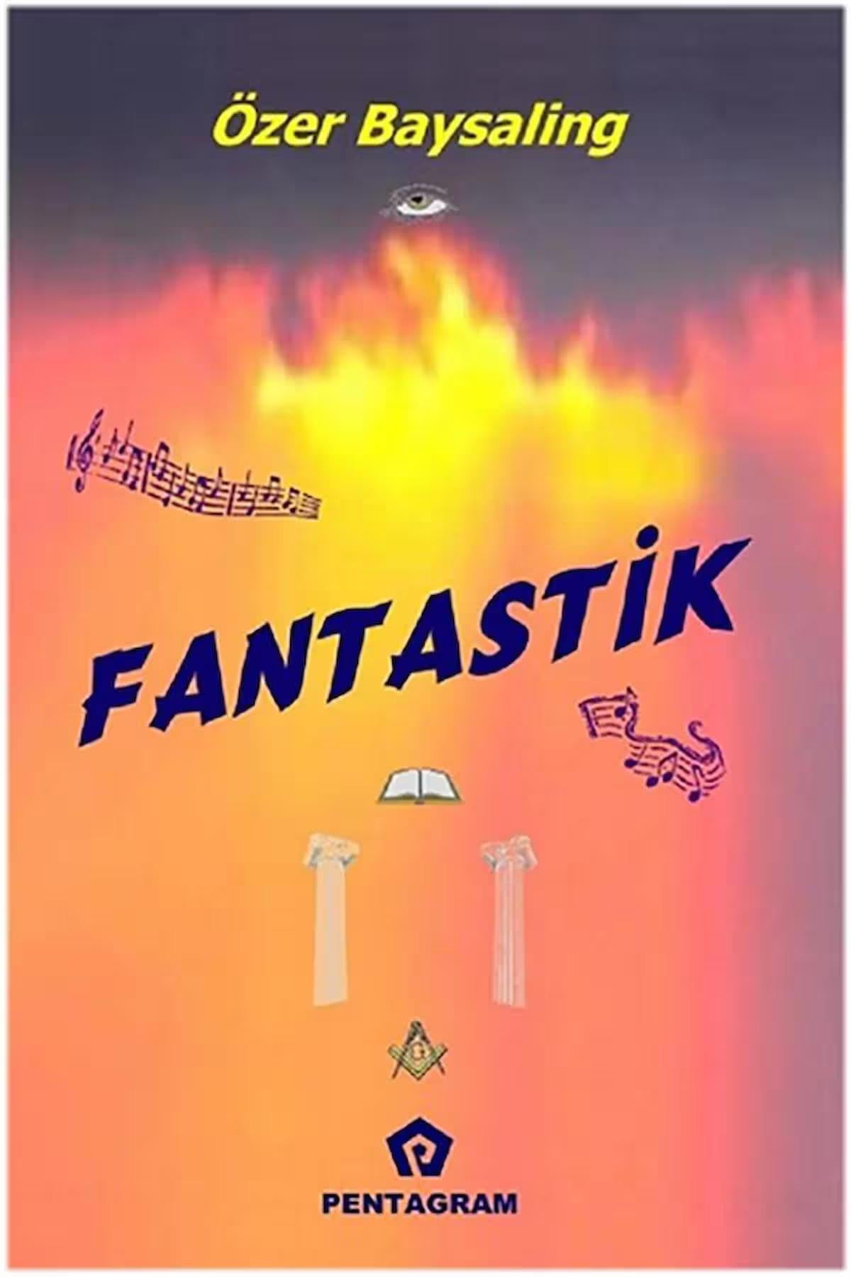 Fantastik - Özel Baysaling - Özer Baysaling kitap kapağı