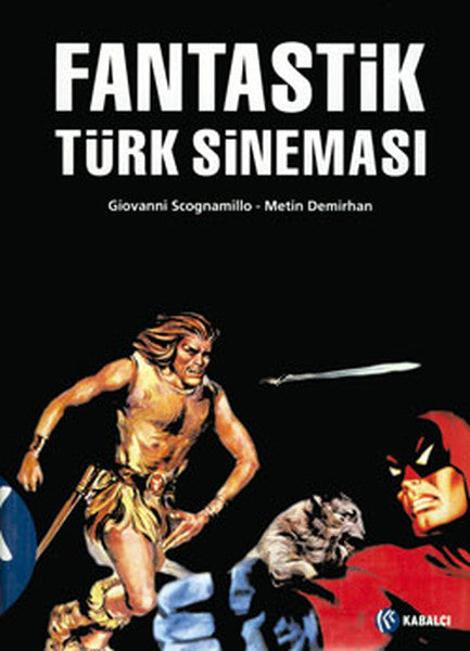 Fantastik Türk Sineması - Giovanni Scognamillo kitap kapağı