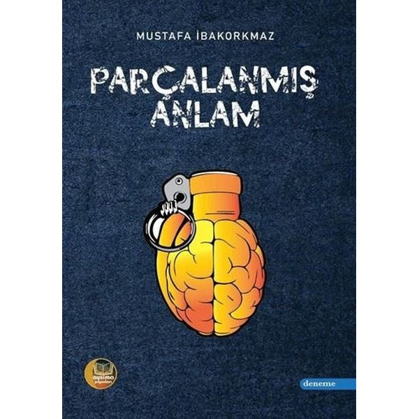 Parçalanmış Anlam | Aysima Yayınları (İnce Kapak)