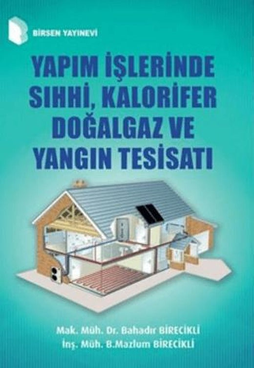 Yapım İşlerinde Sıhhi, Kalorifer Doğalgaz ve Yangın Tesisatı