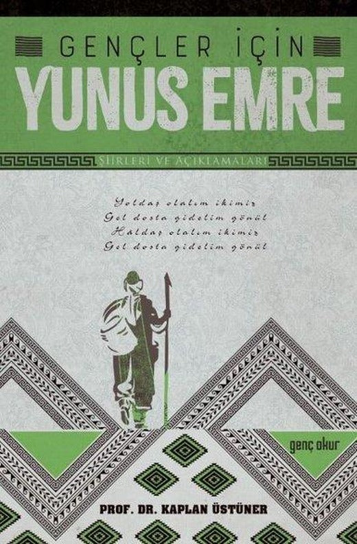 Gençler için Yunus Emre - Şiirleri ve Açıklamaları | Genç Okur (İnce Kapak)