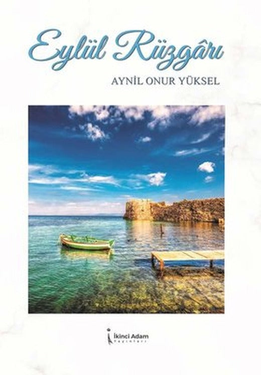 Eylül Rüzgarı | İkinci Adam Yayınları