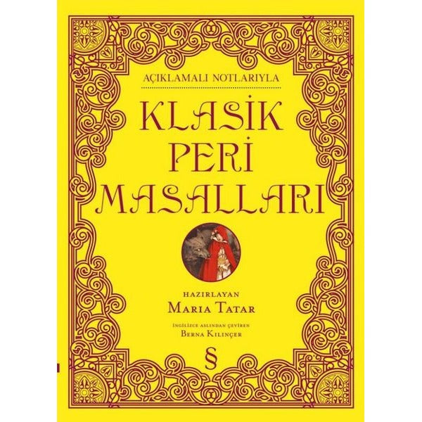 Klasik Peri Masalları - Açıklamalı Notlarıyla | Everest Yayınları (Ciltli )