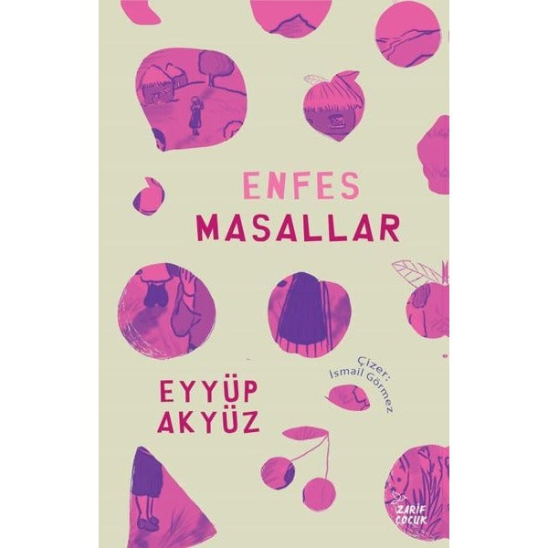 Enfes Masallar | Zarif Çocuk