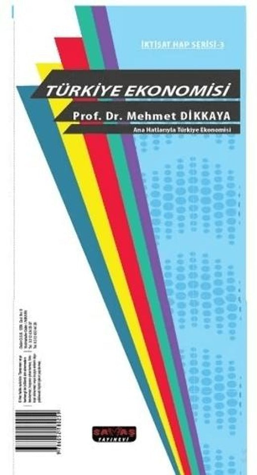 Ana Hatlarıyla Türkiye Ekonomisi İktisat Hap Serisi | Savaş Yayınevi (Ciltsiz)