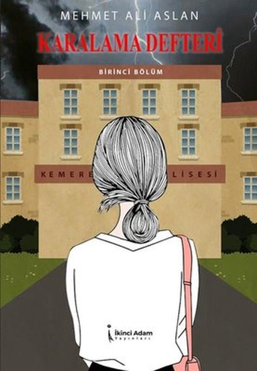 Karalama Defteri - Birinci Bölüm | İkinci Adam Yayınları