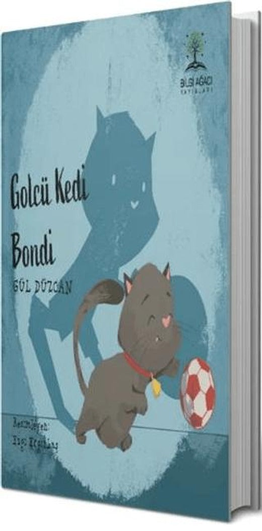 Golcü Kedi Bondi | Bilgi Ağacı Yayınları (Ciltsiz)