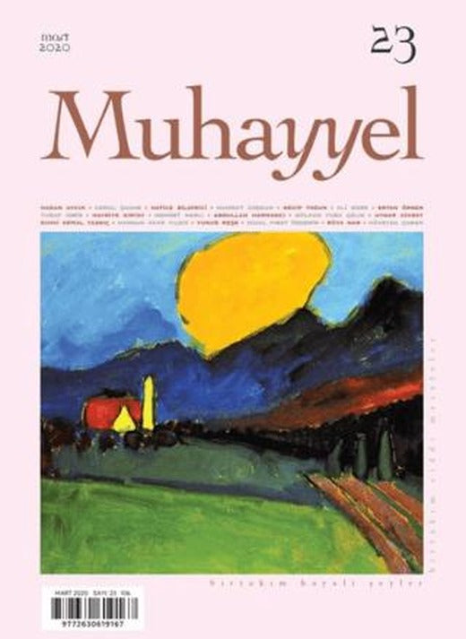 Muhayyel Dergisi Sayı: 23 Mart 2020 | Muhayyel Dergisi Yayınları (Ciltsiz)