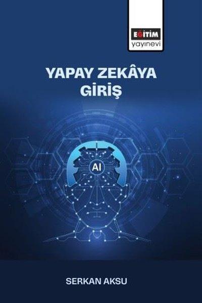 Yapay Zekaya Giriş | Eğitim Yayınevi (İnce Kapak) - Resim 1