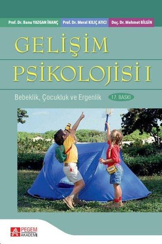 Gelişim Psikolojisi 1 | Pegem Akademi Yayıncılık (İnce Kapak)